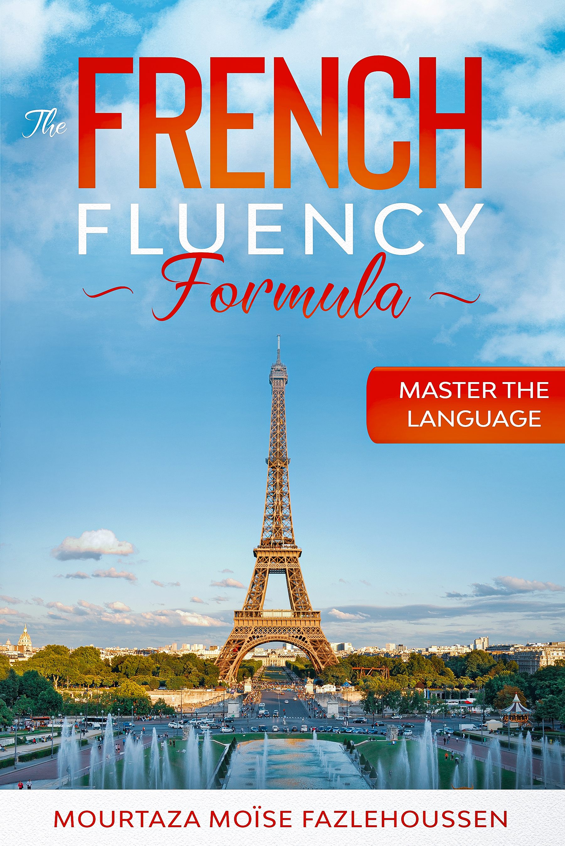The French Fluency Formula